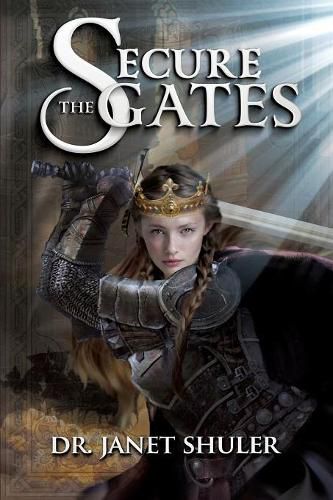 Cover image for Secure the Gates!