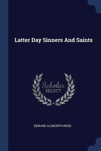 Cover image for Latter Day Sinners and Saints