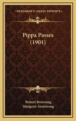 Pippa Passes (1901)