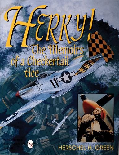 Cover image for Herky!: Memoirs of a Checkertail Ace