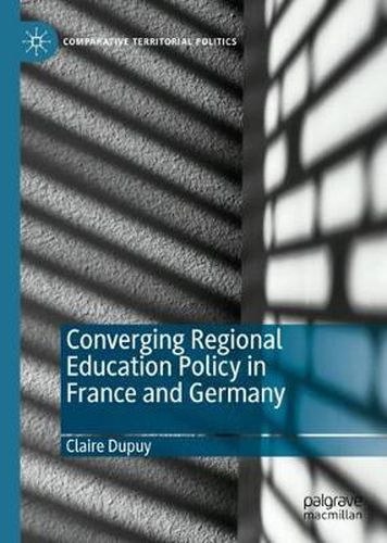 Cover image for Converging Regional Education Policy in France and Germany