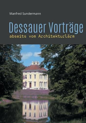 Cover image for Dessauer Vortrage: abseits vom Architekturlarm