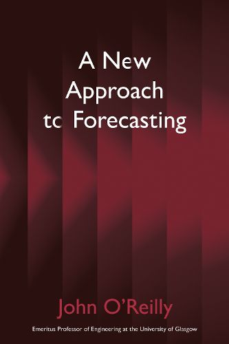 Cover image for A New Approach to Forecasting