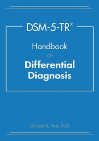 Cover image for DSM-5-TR (R) Handbook of Differential Diagnosis