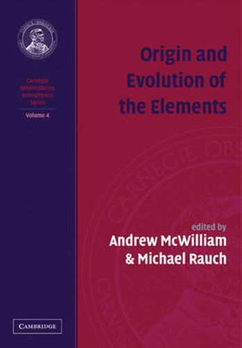 Cover image for Origin and Evolution of the Elements