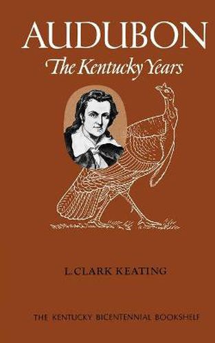 Cover image for Audubon: The Kentucky Years