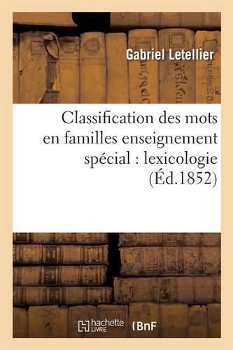 Classification Des Mots En Familles Enseignement Special: Lexicologie