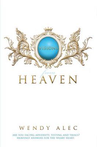 Cover image for Visions from Heaven: Visitations to My Father's Chamber