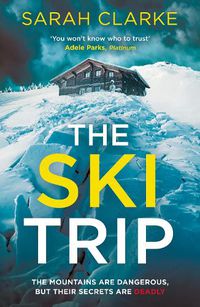 Cover image for The Ski Trip