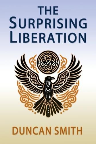 Cover image for The Surprising Liberation