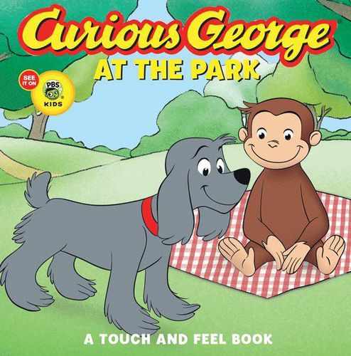 Curious George at the Park: Touch and Feel Book