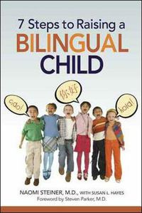 Cover image for 7 Steps to Raising a Bilingual Child