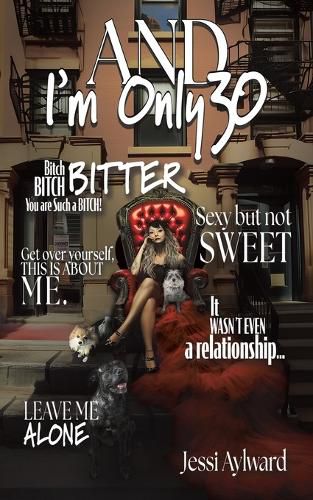 Cover image for And I'm Only 30