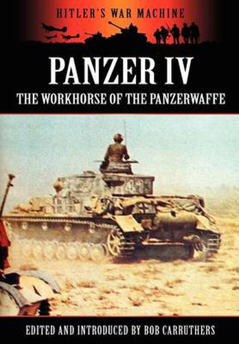 Cover image for Panzer IV - The Workhorse of the Panzerwaffe
