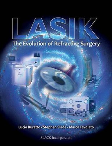 Cover image for LASIK: The Evolution of Refractive Surgery