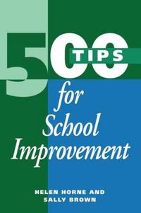 Cover image for 500 Tips for School Improvement