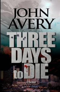 Cover image for Three Days to Die