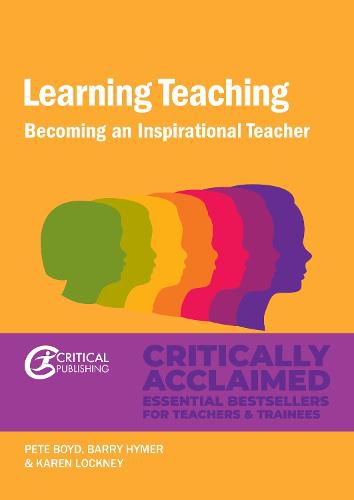 Cover image for Learning Teaching: Becoming an inspirational teacher