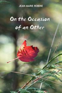 Cover image for On the Occasion of the Other