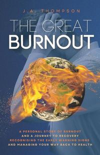 Cover image for The Great Burnout