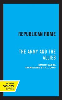 Cover image for Republican Rome: The Army and the Allies