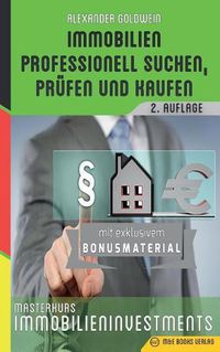 Cover image for Immobilien professionell suchen, prufen und kaufen: Masterkurs Immobilieninvestments