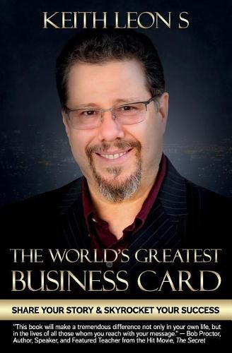 Cover image for The World's Greatest Business Card: Share Your Story and Skyrocket Your Success