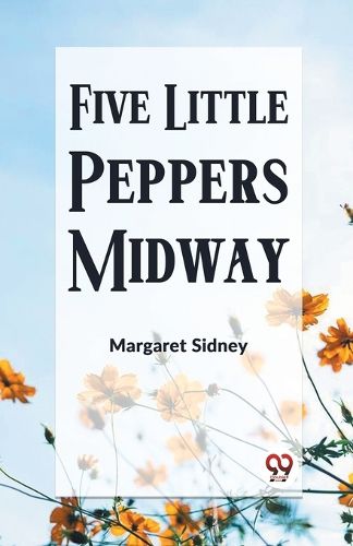 Five Little Peppers Midway