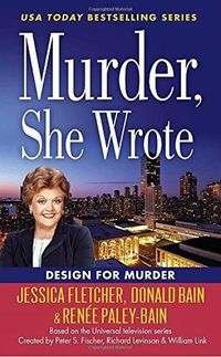 Cover image for Murder, She Wrote: Design For Murder