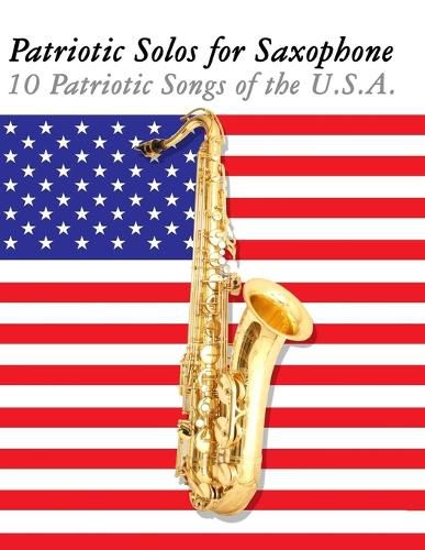 Cover image for Patriotic Solos for Saxophone