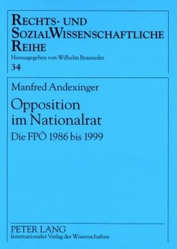 Cover image for Opposition Im Nationalrat: Die Fpoe 1986 Bis 1999