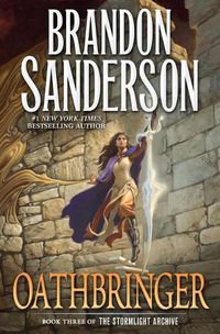 Cover image for Oathbringer: Book Three of the Stormlight Archive