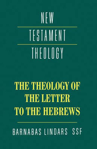 Cover image for The Theology of the Letter to the Hebrews
