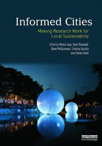 Cover image for Informed Cities: Making Research Work for Local Sustainability