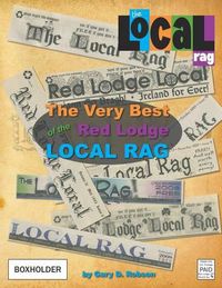 Cover image for The Very Best of the Red Lodge Local Rag