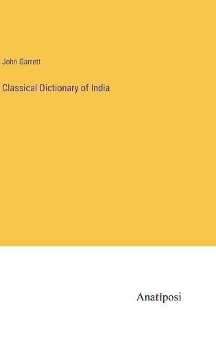 Cover image for Classical Dictionary of India