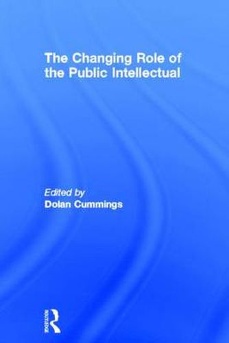 Cover image for The Changing Role of the Public Intellectual