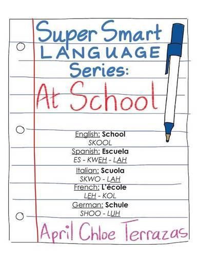 Cover image for Super Smart Language Series: At School