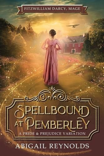 Spellbound at Pemberley