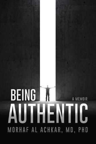 Cover image for Being Authentic: A Memoir