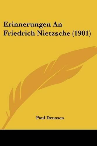 Erinnerungen an Friedrich Nietzsche (1901)