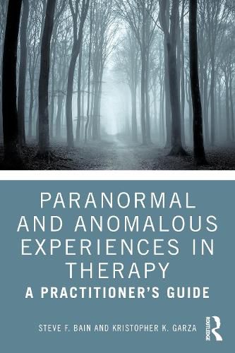 Cover image for Paranormal and Anomalous Experiences in Therapy