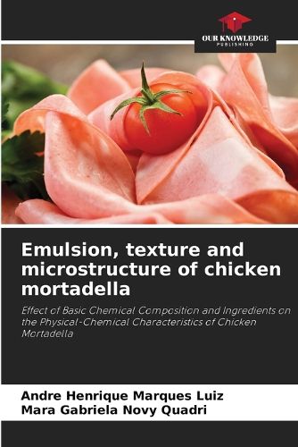 Cover image for Emulsion, texture and microstructure of chicken mortadella