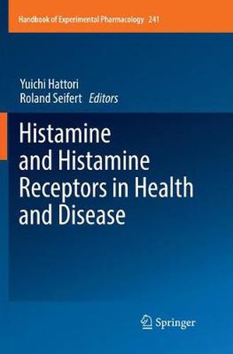 Cover image for Histamine and Histamine Receptors in Health and Disease