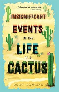 Cover image for Insignificant Events in the Life of a Cactus