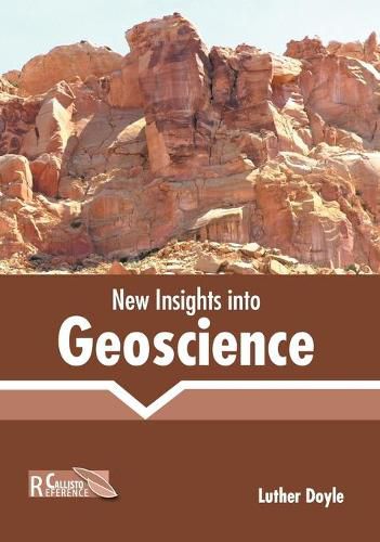 Cover image for New Insights Into Geoscience