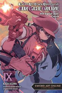 Cover image for Sword Art Online Alternative Gun Gale Online, Vol. 9 light novel