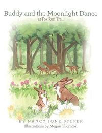 Cover image for Buddy and the Moonlight Dance at Fox Run Trail