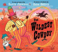 Cover image for The Wildest Cowboy