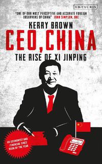 Cover image for CEO, China: The Rise of Xi Jinping